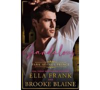 Brooke Blaine Ella Frank Scandalous Park Avenue Prince (Tascabile)