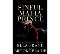 Brooke Blaine Ella Frank Sinful Mafia Prince (Tascabile) Malvagio Duet