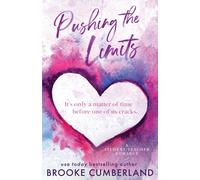 Brooke Cumberlan Pushing the Limits (Alternate Special Edition Cover (Tascabile)