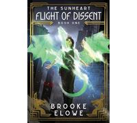 Brooke Elowe The Sunheart (Tascabile) Sunheart