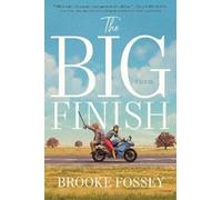 Brooke Fossey The Big Finish (Tascabile)