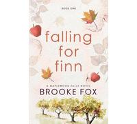 Brooke Fox Brooke Montgomery Falling for Finn (Tascabile) Maplewood Falls