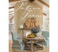 Brooke Giannetti Steve Giannetti Patina Farm (Copertina rigida) Patina