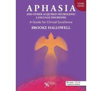 Brooke Hallowel Aphasia and Other Acquired Neurogenic Language Disor (Tascabile)