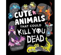 Brooke Hartman Cute Animals That Could Kill You Dead (Tascabile) Killer Cuties