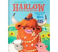 Harlow the Highland Cow Doesn’t Know How to Moo