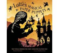 Brooke Hartman Lotte's Magical Paper Puppets (Copertina rigida)