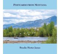 Brooke Herter James Postcards from Montana (Copertina rigida)