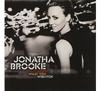Brooke, Jonatha - Careful What You Wish For