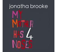 Brooke, Jonatha - My Mother Has Four Noses