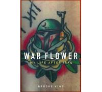 Brooke King War Flower (Copertina rigida)