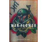 Brooke King War Flower (Copertina rigida)