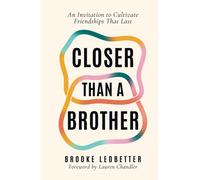 Brooke Ledbetter Closer Than A Brother (Copertina rigida)