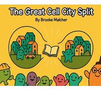 Brooke Malcher The Great Cell City Split (Copertina rigida)
