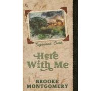 Brooke Montgome Here With Me (Alternate Special Edition Cove (Copertina rigida)