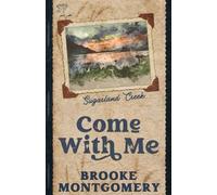 Brooke Montgomery Come With Me (Alternate Special Edition Cover) (Tascabile)