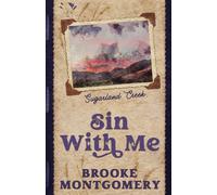 Brooke Montgomery Sin With Me (Alternate Special Edition Cover) (Tascabile)
