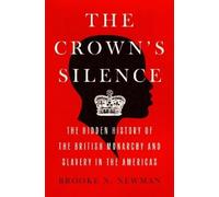 Brooke N. Newman The Crown's Silence (Copertina rigida)
