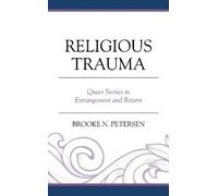 Brooke N. Petersen Religious Trauma (Copertina rigida)