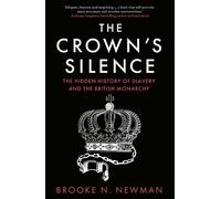 Brooke Newman The Crown’s Silence (Copertina rigida)