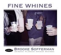 Brooke Sofferman Fine Whines (CD) Album