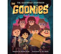 Brooke Vitale Teo Skaffa The Goonies: The Illustrated Storybook (Tascabile)