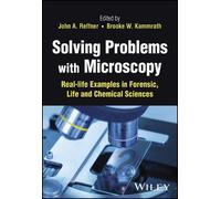 Brooke W. Kammrath Solving Problems with Microscopy (Copertina rigida)