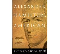 ALEXANDER HAMILTON, American