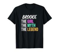 Brookie The Girl The Myth The Legend Nome divertente Maglietta