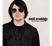 Brookings, David - King Without A Throne