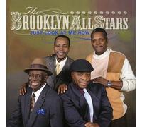 Brooklyn All Stars - Just Look At Me Now