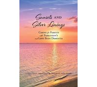 Brooklyn Anne White Sunsets and Silver Linings (Tascabile)