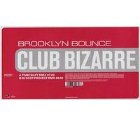 Brooklyn Bounce - Brooklyn Bounce - Club Bizarre-Part 2 [Vinyl Single]