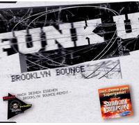Brooklyn Bounce - Funk U