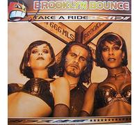 Brooklyn Bounce - Take a Ride