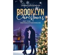 Brooklyn Christmas: Zeit für Weihnachtswünsche