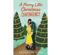 Brooklyn Dean A Merry Little Christmas Contingency (Tascabile) Moonshine Romance
