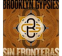 Brooklyn Gypsies - Sin Fronteras