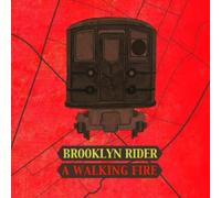 Brooklyn Rider - Walking Fire