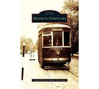 Brooklyn Streetcars (Copertina rigida)