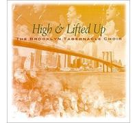 Brooklyn Tabernacle Choir - High & Lifted Up by Brooklyn Tabernacle Choir (1999) Audio CD