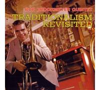 Brookmeyer,Bob - Traditionalism Revisited