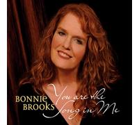 Brooks, Bonnie - You Are The Song In Me