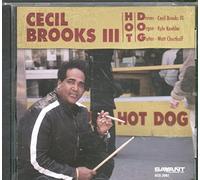 Cecil Brooks III Hot D.O.G. (CD)