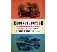Brooks D. Simps Reconstruction: Voices from America's First G (Copertina rigida)