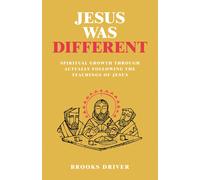 Brooks Driver Jesus Was Different (Copertina rigida)