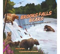 Brooks Falls Bears: Follow the Salmon. Discover the Bears.