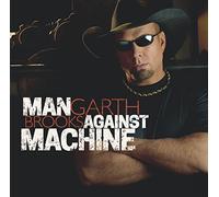 Brooks Garth - Man Against Machine