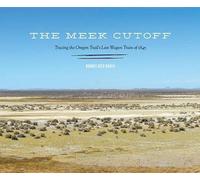 Brooks Geer Ragen The Meek Cutoff (Copertina rigida) Meek Cutoff