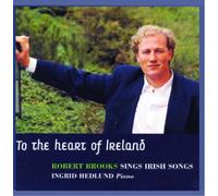Brooks Robert To the Heart of Ireland (Brooks) (CD) Album